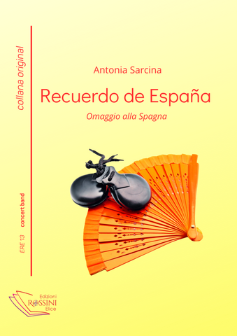 RECUERDO DE ESPANA (Omaggio alla Spagna)
