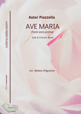 AVE MARIA (Tanti anni prima)