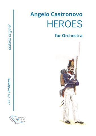 HEROES for Orchestra