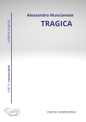 TRAGICA